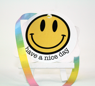 Personal Touch Tag- "Have a Nice Day"